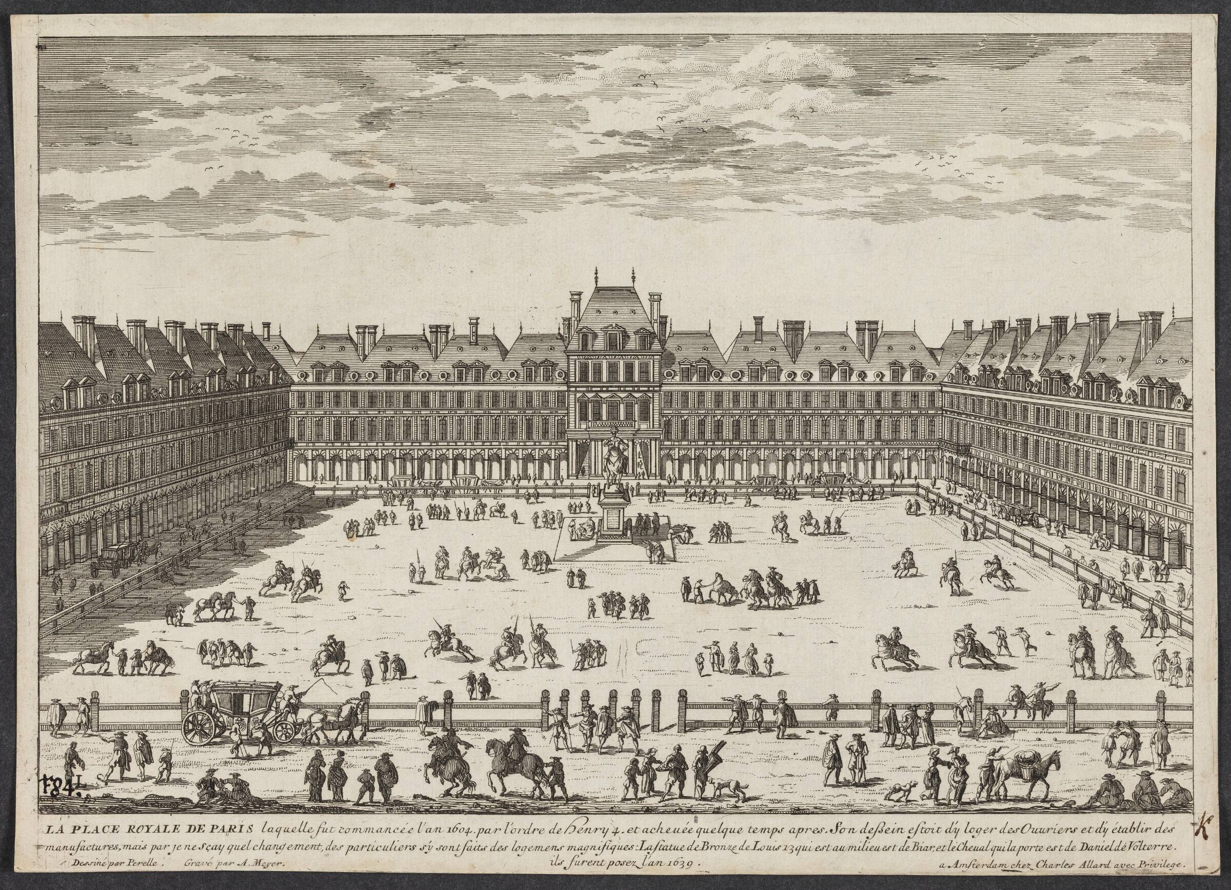 Prospekt af Place de Royale (Place des Vosges) i Paris (La Place de Royale de Paris...), Aldert Meyer, 1663-1693