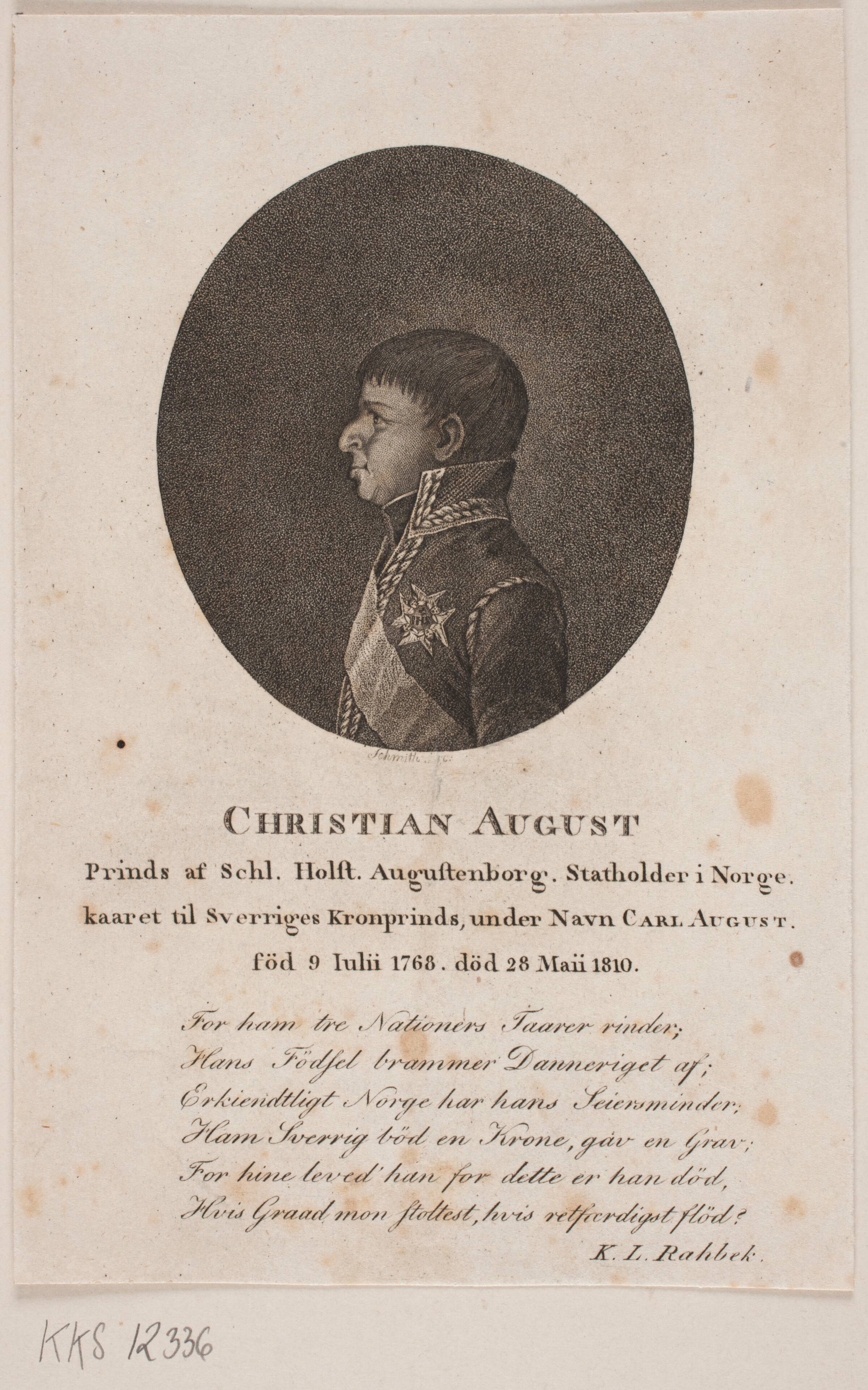 Christian August, M. W. Schmith, 1808-1812