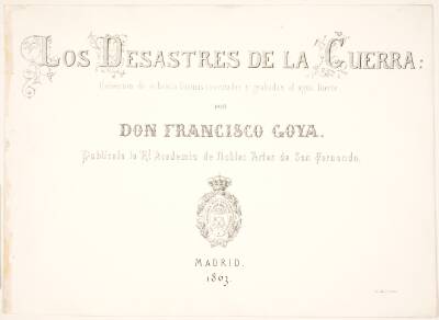 Titelblad til "Los Desastres de la Guerra", 1863-udgaven