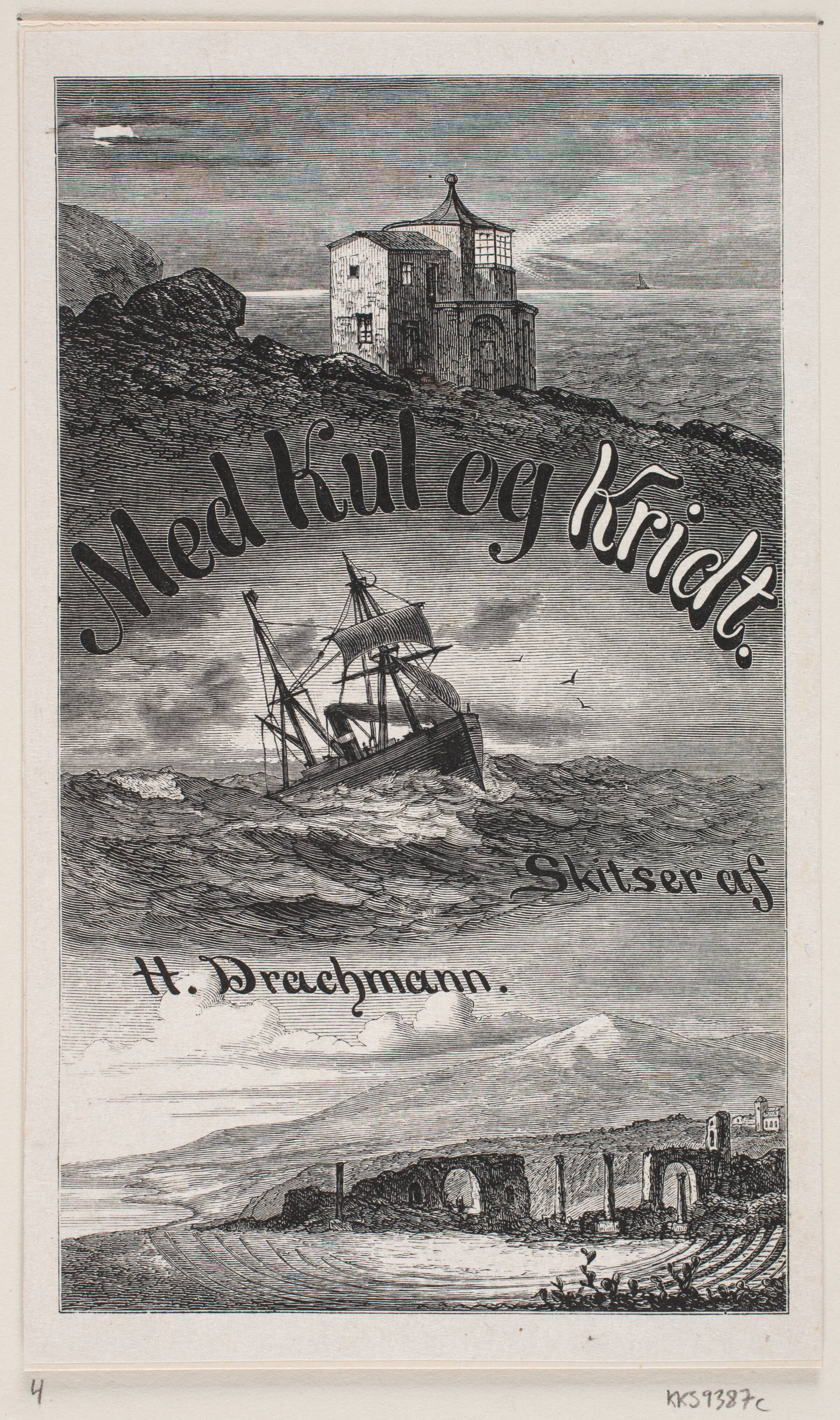 Omslag til Holger Drachmann: Med Kul og Kridt, Philipp Kessel, 1872