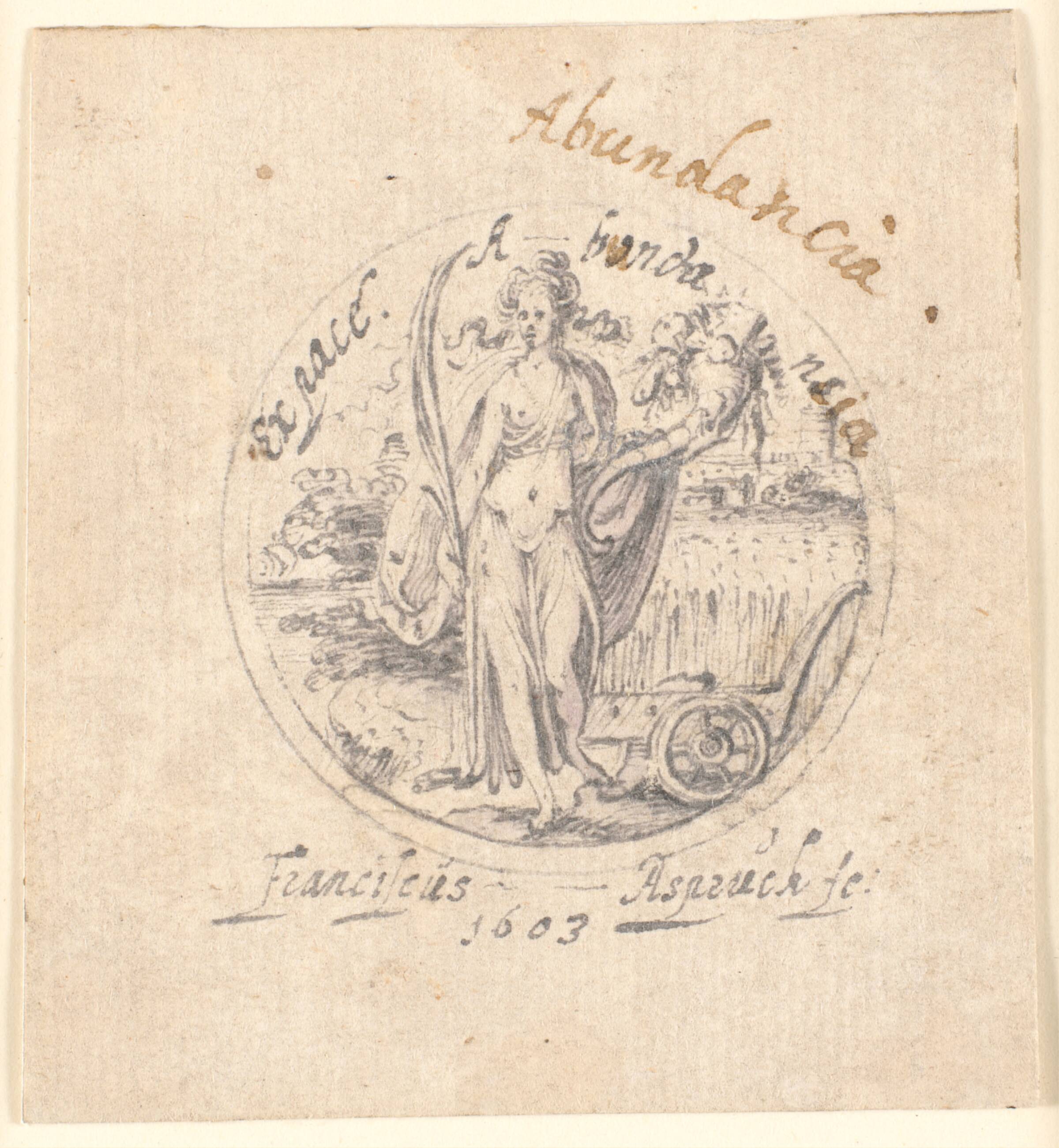 Overflødigheden som en stående kvindefigur med overflødighedshorn og fredens palme. Cirkelrundt indrammet, Franz Aspruck, 1603
