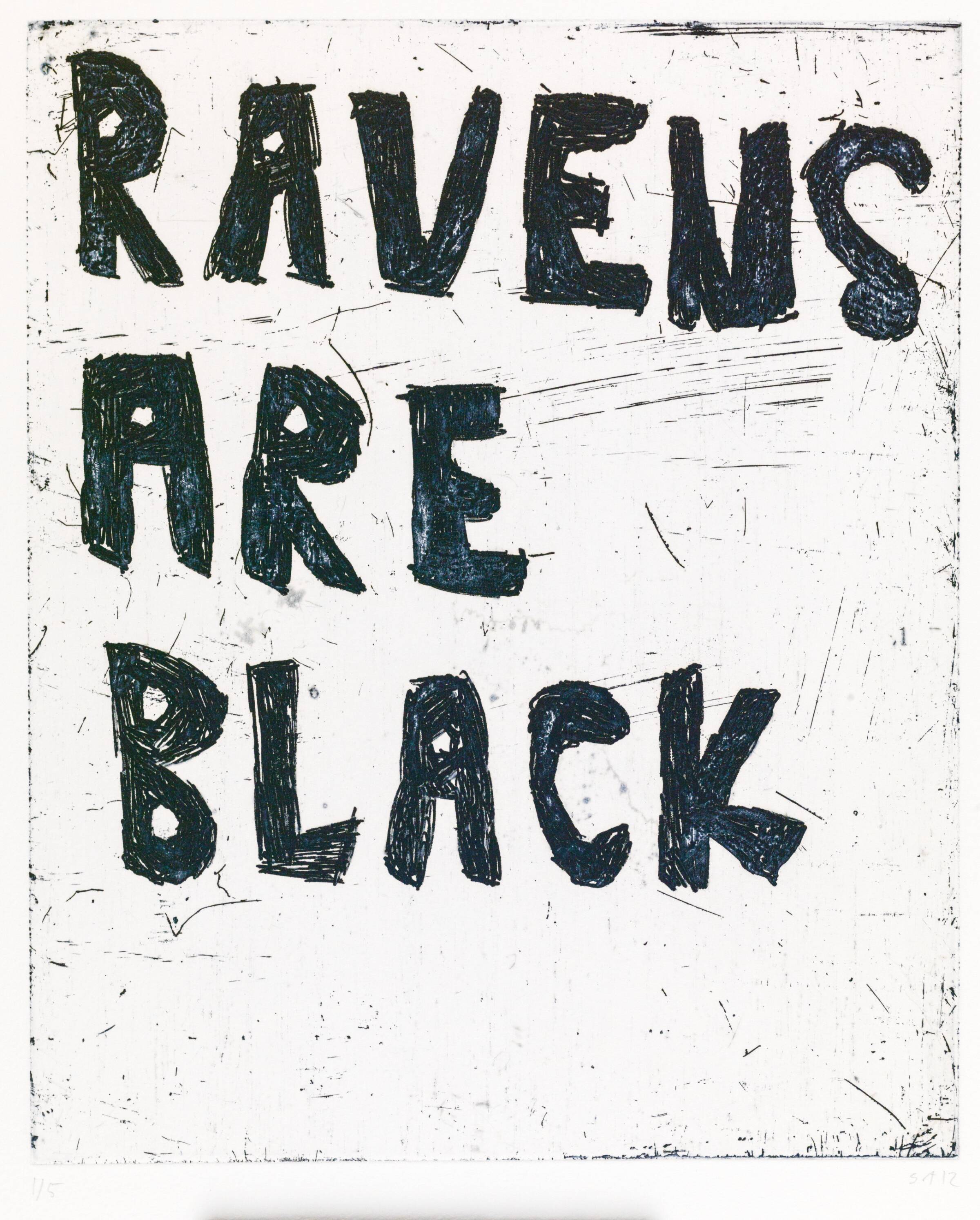 RAVENS ARE BLACK, Svend-Allan Sørensen, 2012