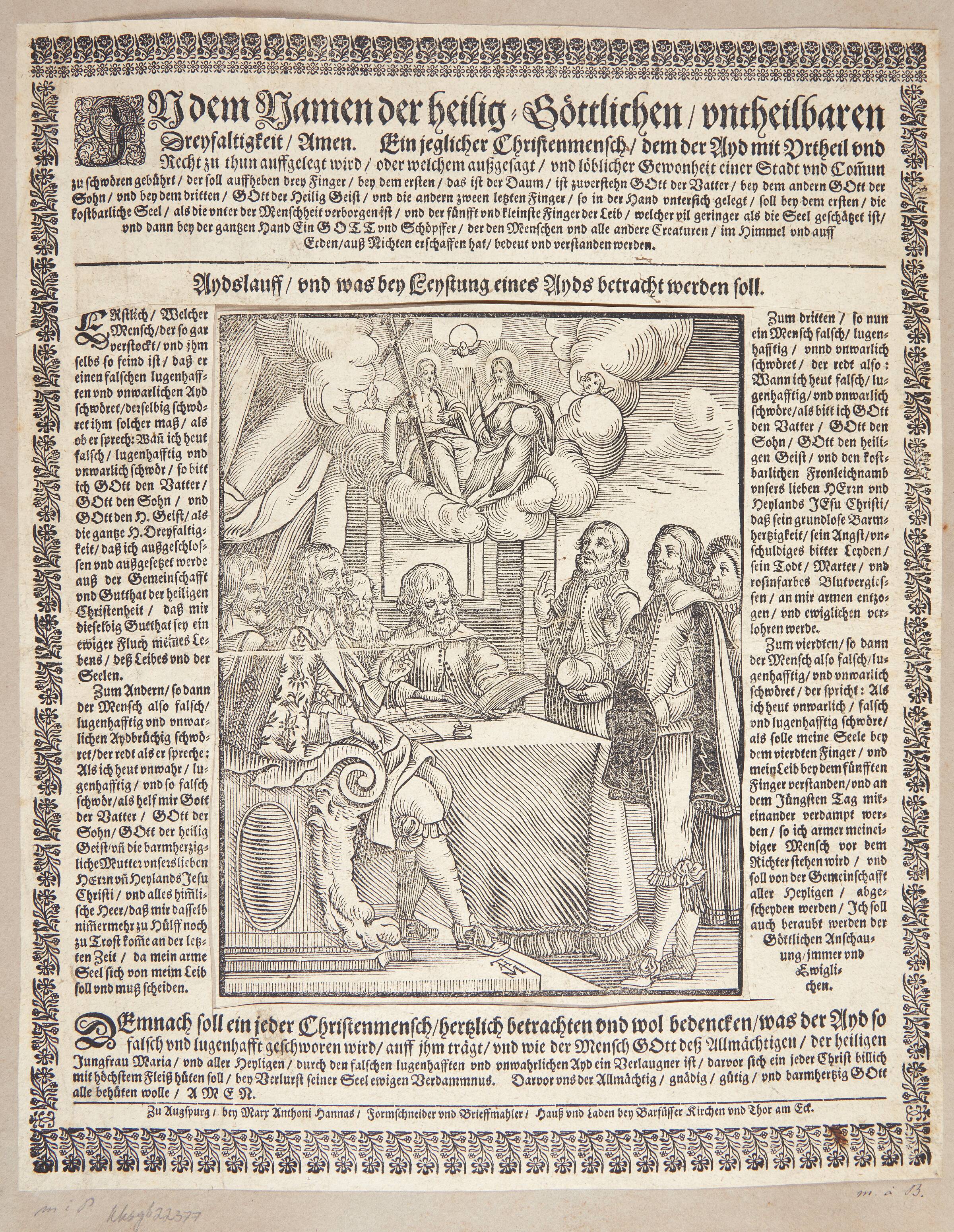 En edsaflæggelse (In dem Namen der heilig göttlichen untheilbaren Dreyfaltigheit), Marx Anton Hannas, 1630-1676