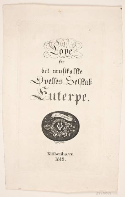 Titelblad til "Love for det musikalske Øvelses Selskab Euterpe", København 1818