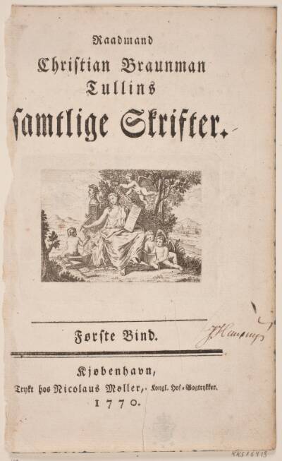 Titelblad med vignet til "Raadmand Christian Braunman Tullins Samtlige Skrifter". Første bind