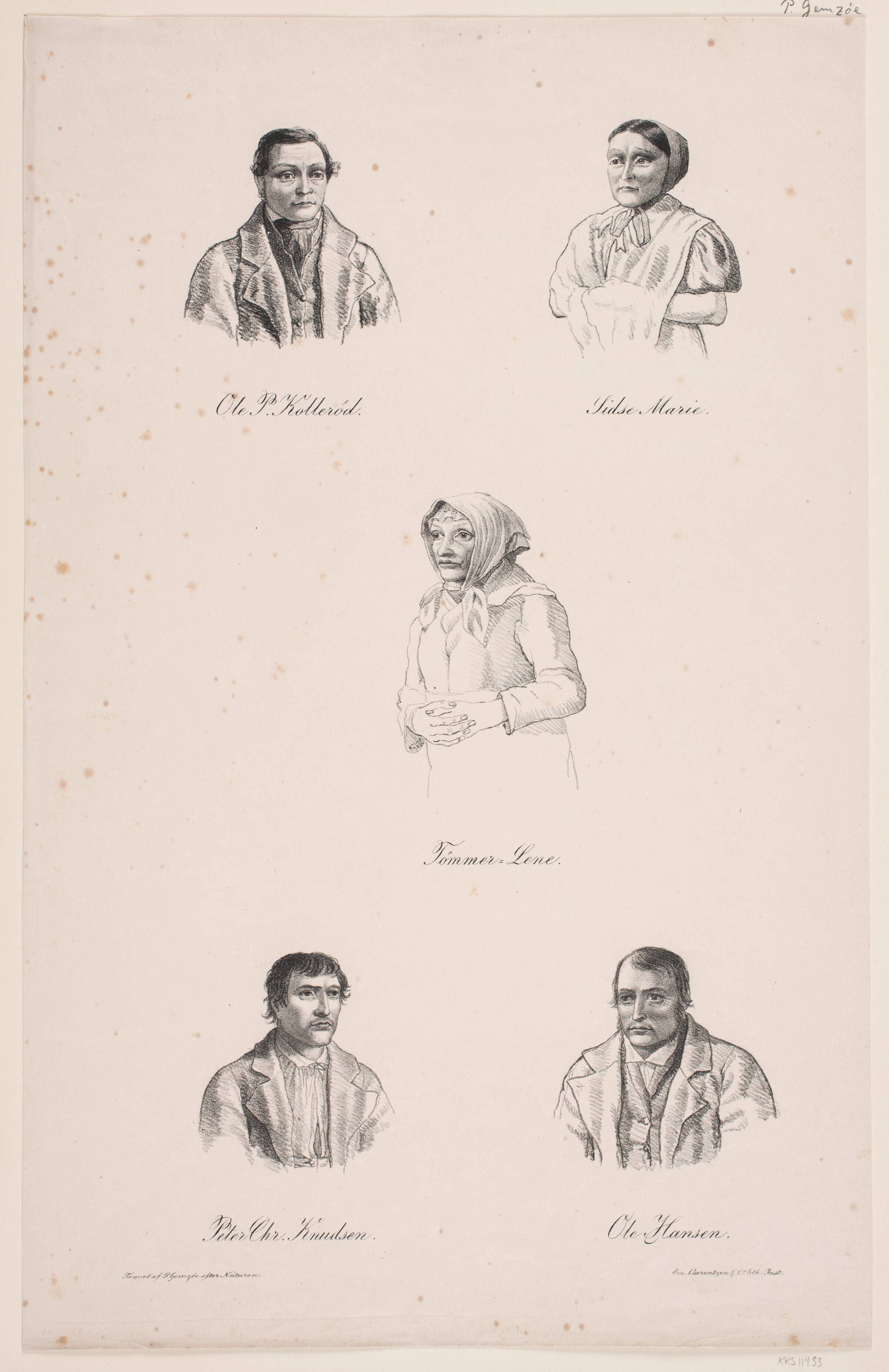 Ole Kollerød, Sidse Marie, Tømmer Lene, Peter Chr. Knudsen og Ole Hansen, Peter Henrik Gemzøe, 1838