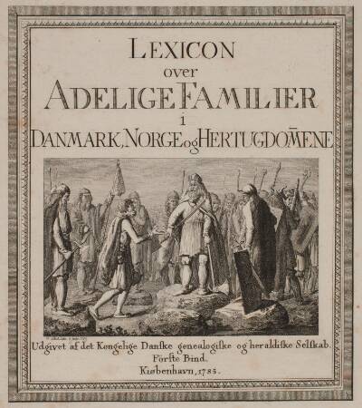 Titelblad til "Lexicon over adelige Familier i Danmark, Norge og Hertugdømmerne"