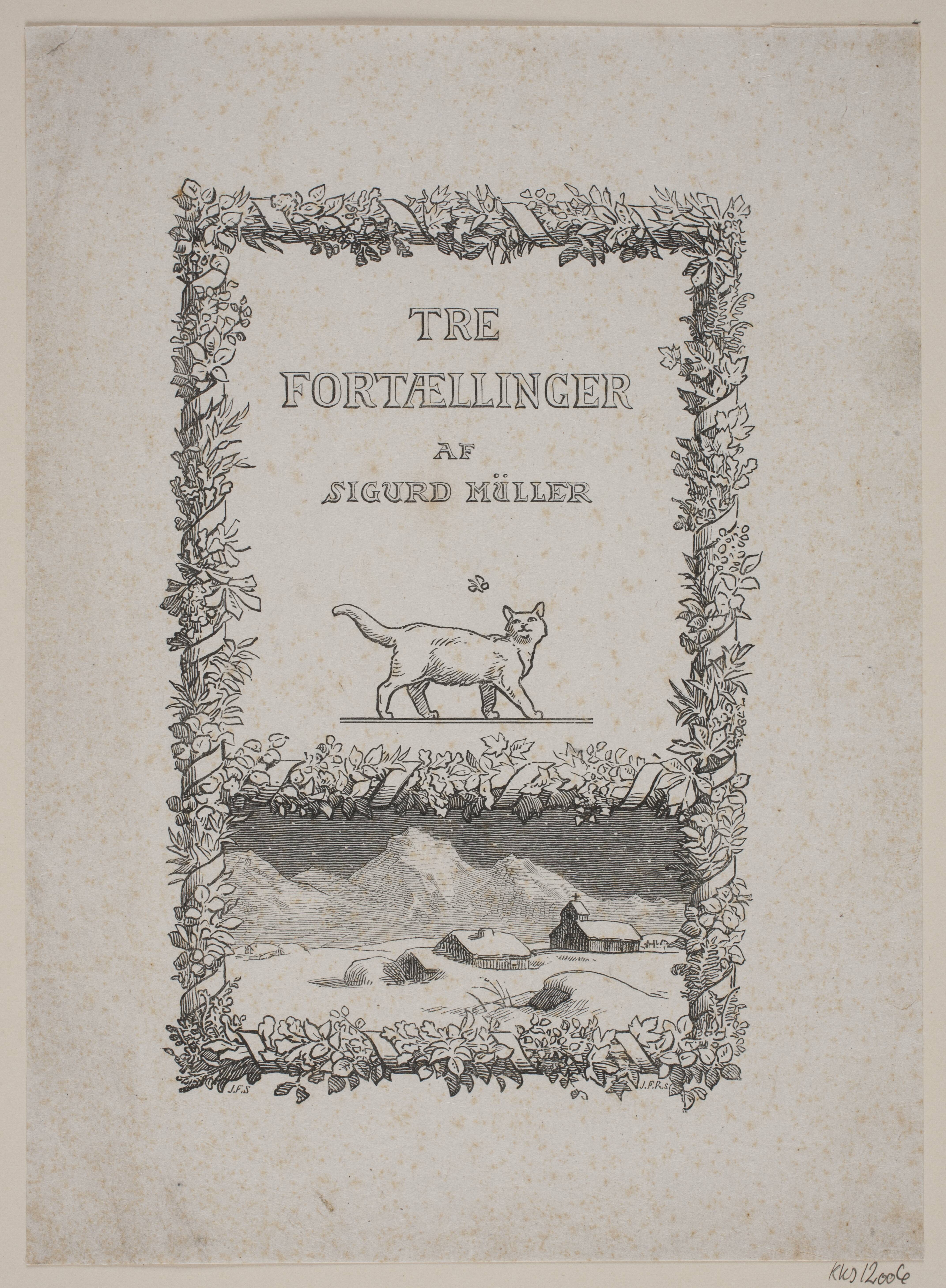Tre fortællinger af Sigurd Müller