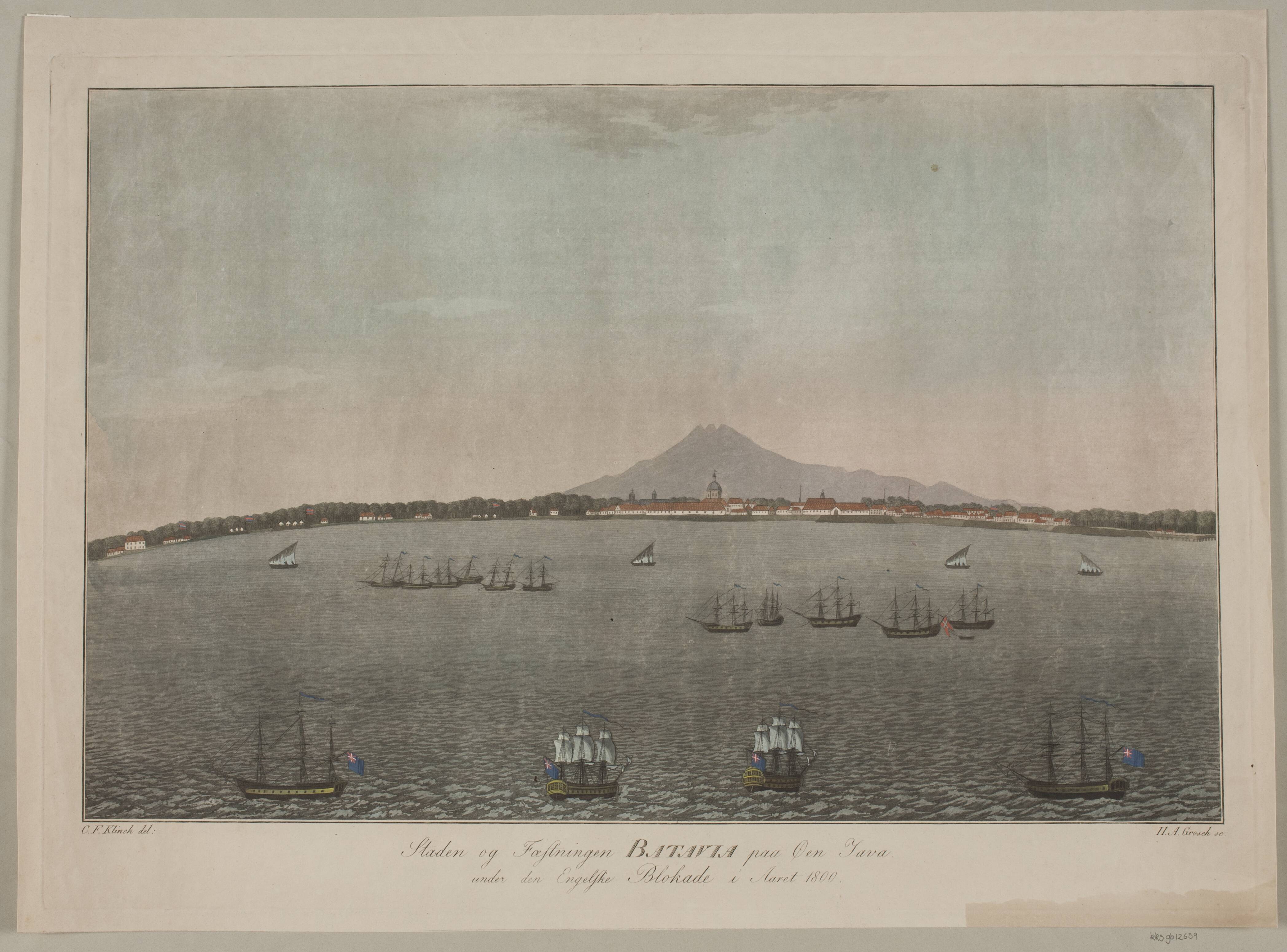 Staden og Fæstningen Batavia paa Øen Java under den Engelske Blokade i Aaret 1800