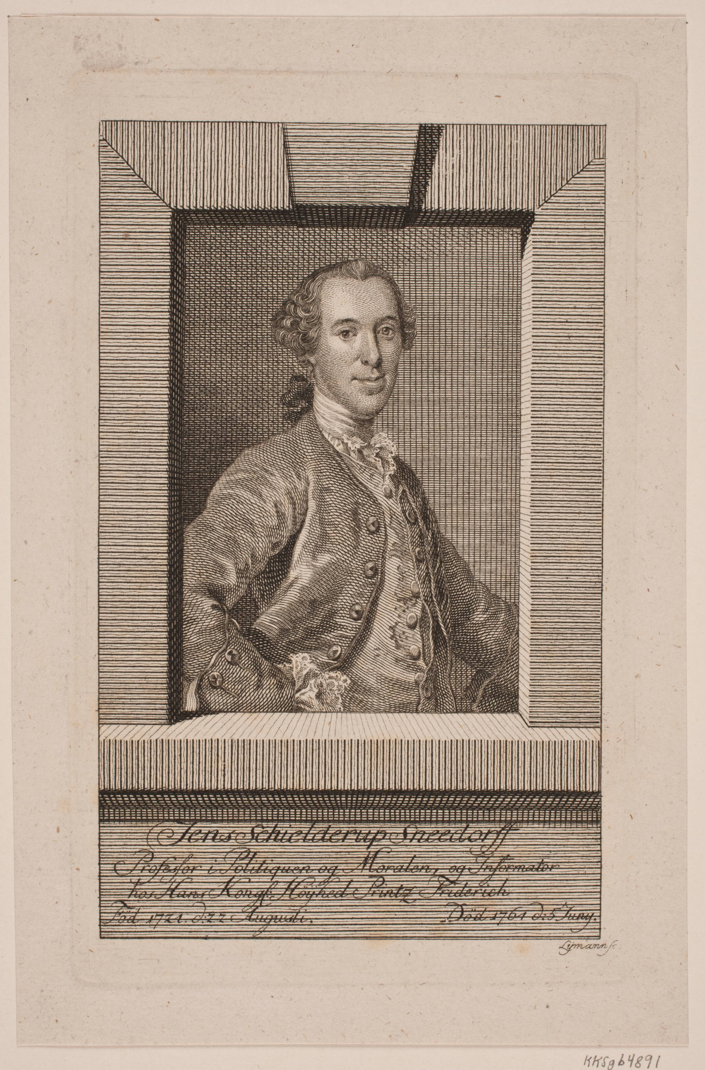 Jens Schielderup Sneedorff, Johan Samuel Lymann, 1764-1864