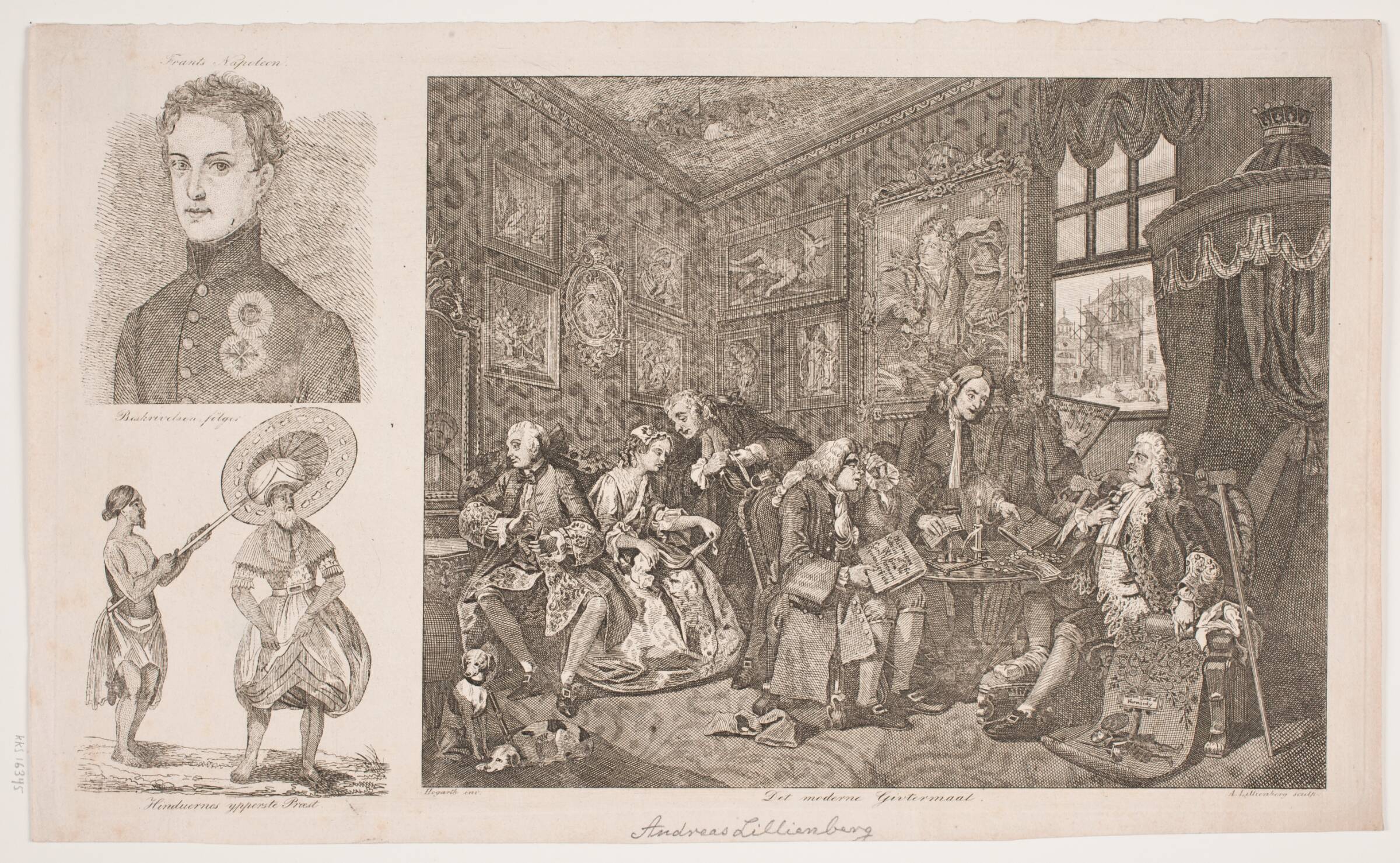 Blad med tre fremstillinger: "Det moderne Givtermaal" efter Hogarth, Portræt af Frants Napoleon og "Hinduernes ypperste præst", Andreas Lillienberg, 1806-1846