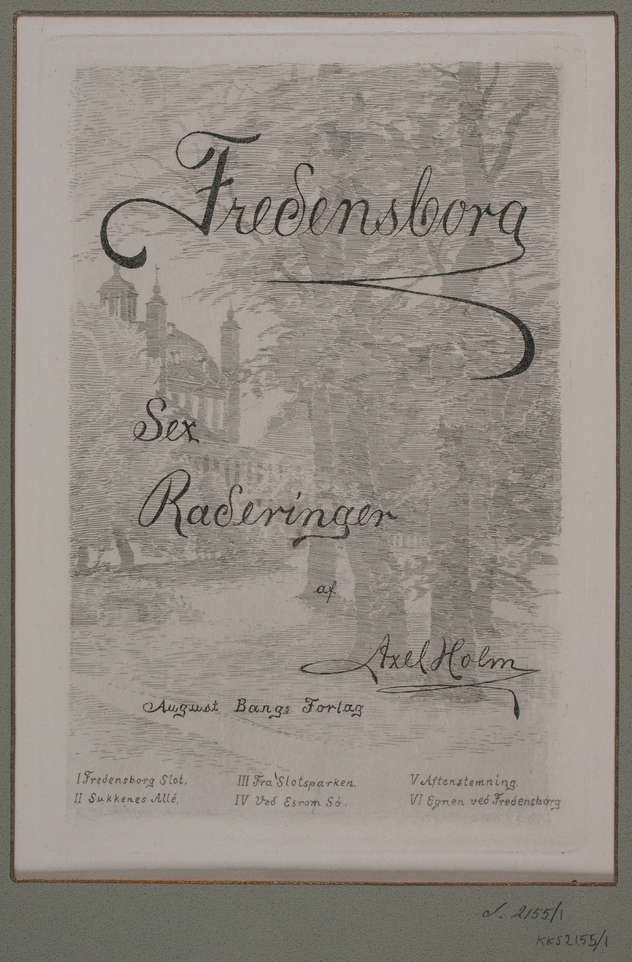Titelblad til "Fredensborg - seks raderinger af Axel Holm", Axel Holm, 1895