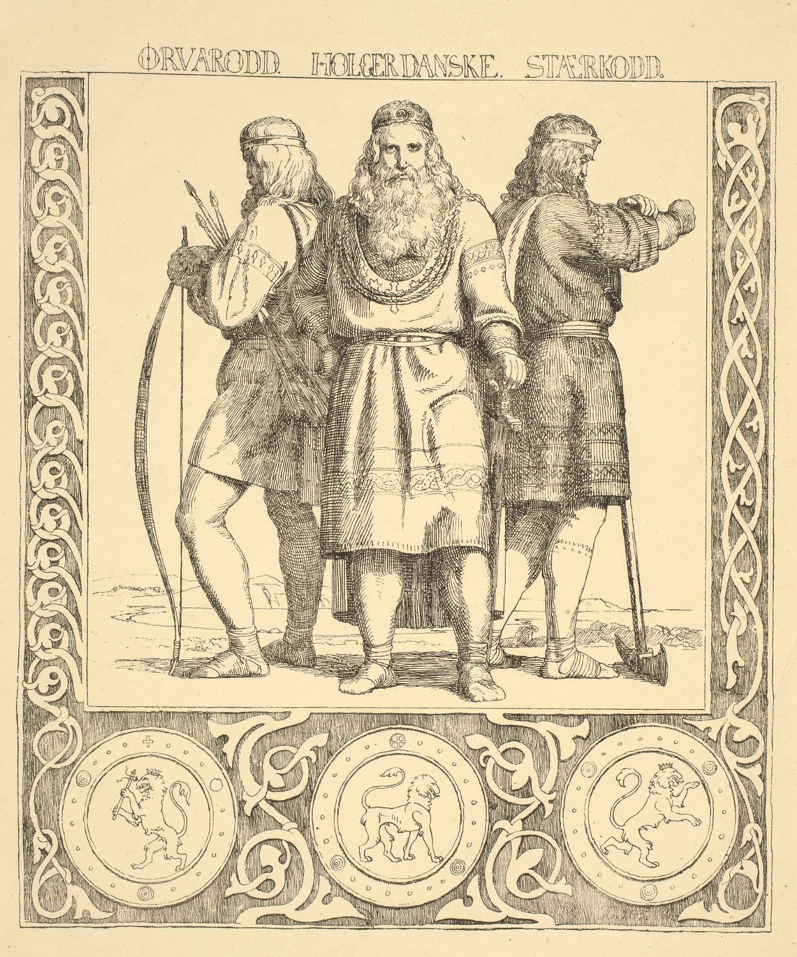 "ØRVARODD. HOLGER DANSKE. STÆRKODD.", Ubekendt, 1845