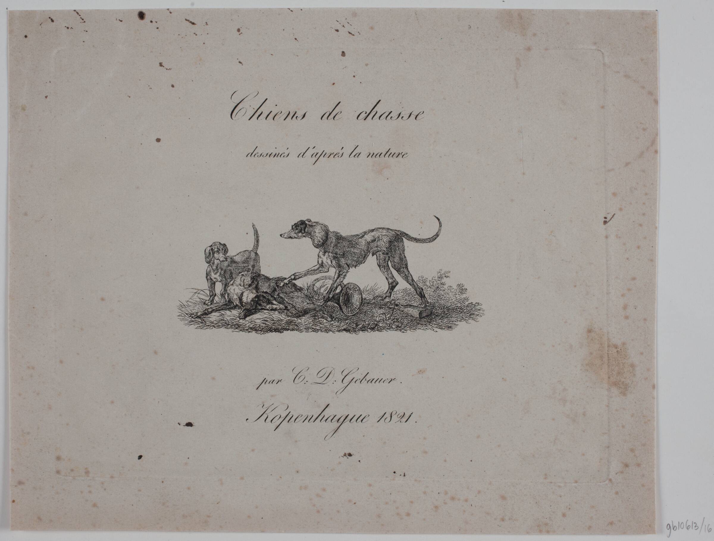 Titelblad til "Chiens de chasse", Christian David Gebauer, 1821