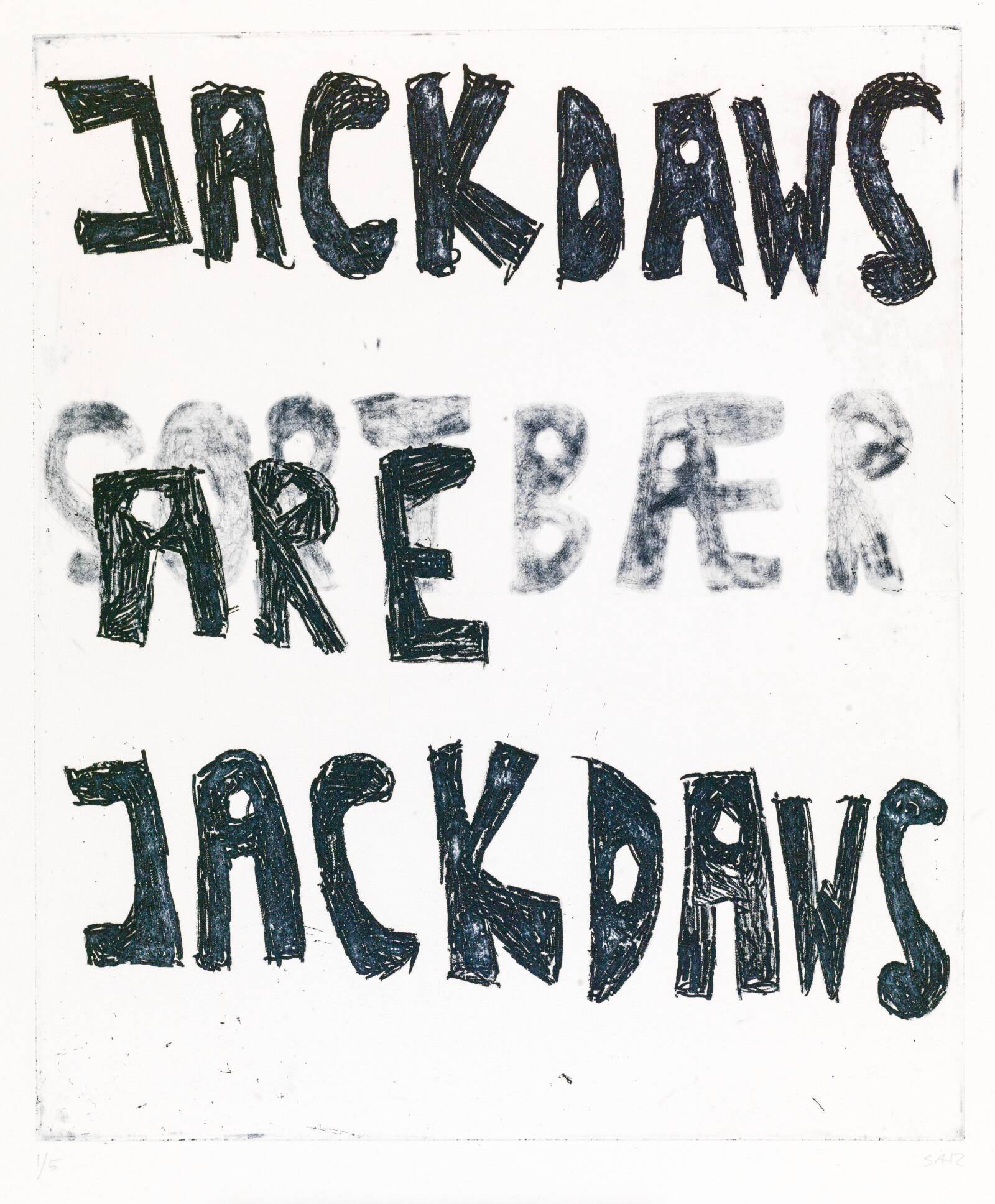 JACKDAWS ARE JACKDAWS, Svend-Allan Sørensen, 2012
