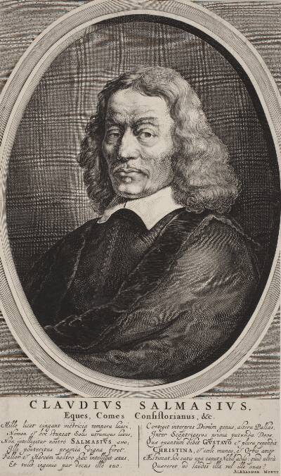 Salmasius (Claude de Saumaise). Filolog og arkæolog (CLAUDIUS SALMASIUS ...)