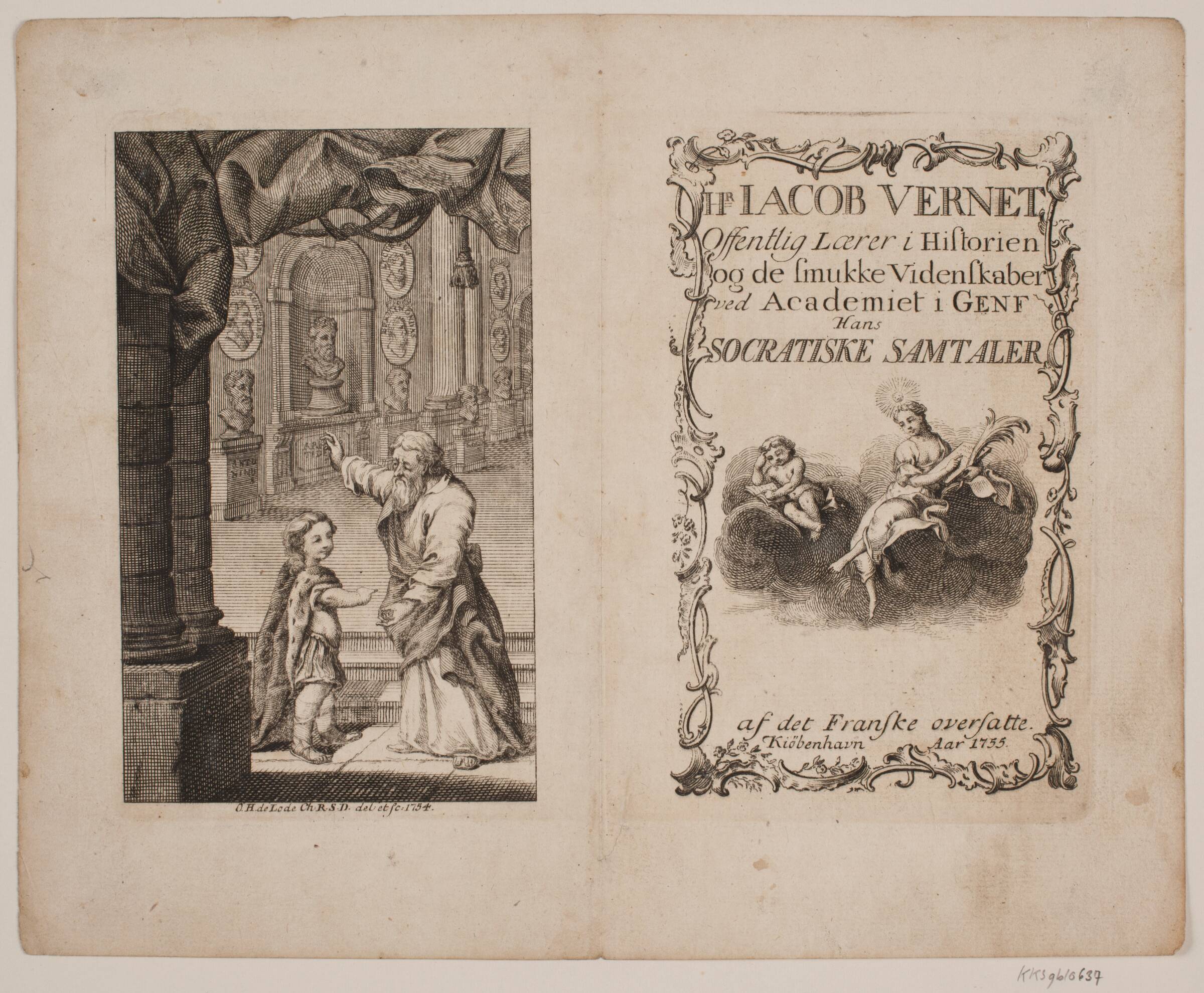 Titelblad og illustration til Jacob Vernet, "Offentlig Lærer i Historien og de Smukke Videnskaber ved Academiet i Genf Hans Socratiske Samtaler”., Odvardt Helmoldt de Lode, 1754-1755