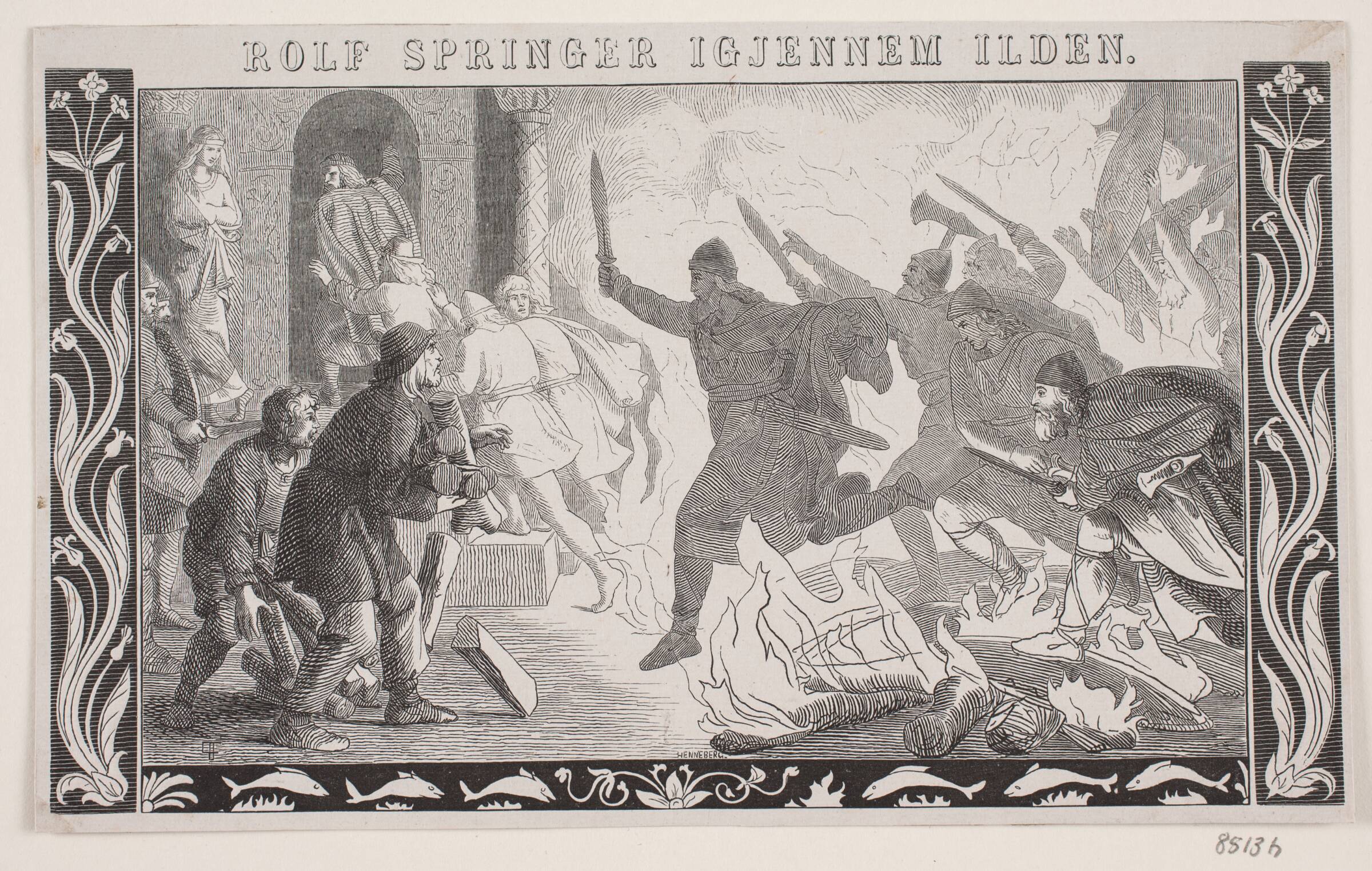 Rolf springer igennem ilden, H.C. Henneberg, 1854-1855